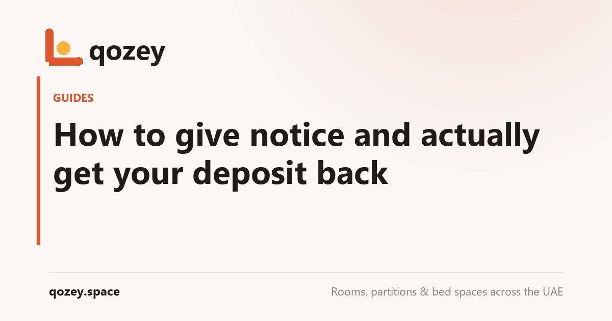 How to give notice and actually get your deposit back