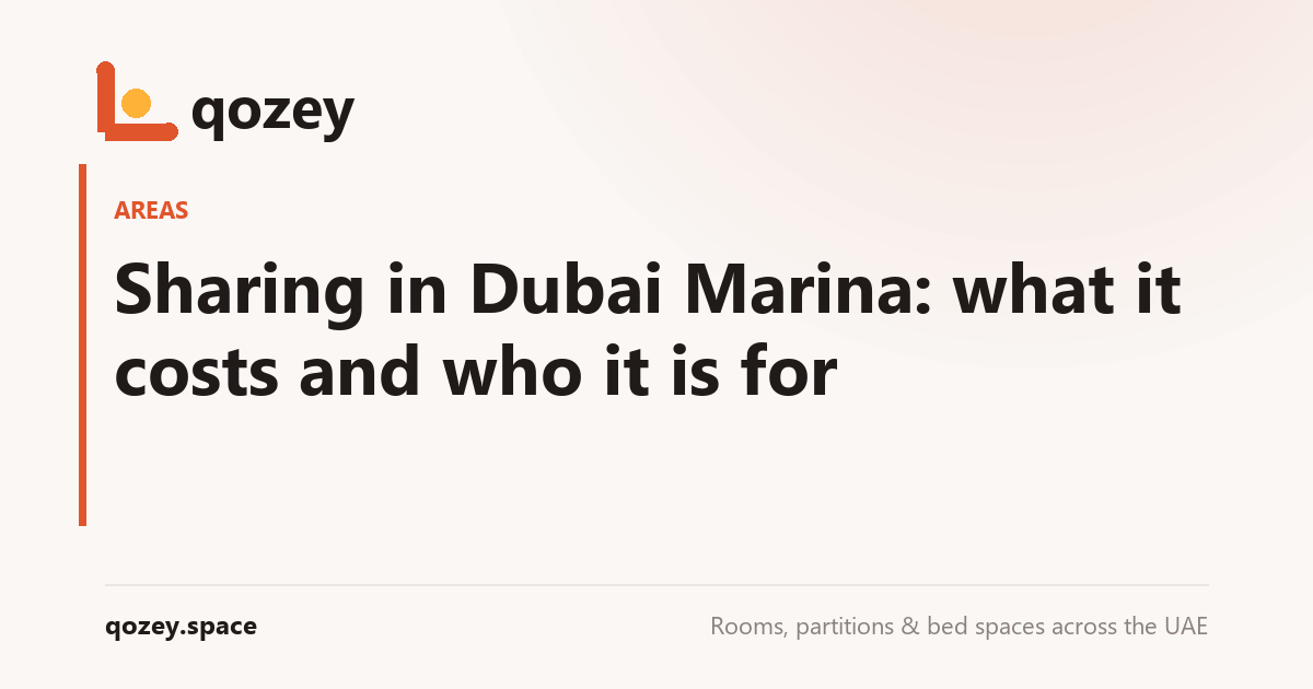 Sharing in Dubai Marina: what it costs and who it is for