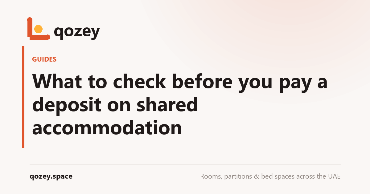 What to check before you pay a deposit on shared accommodation