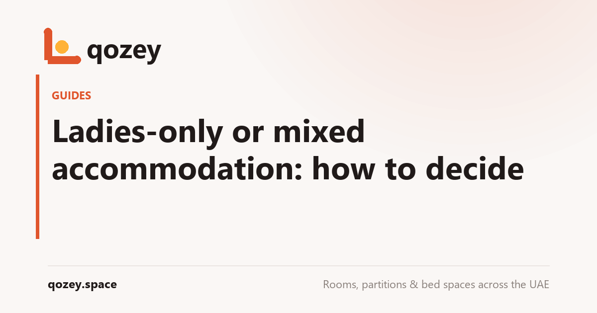 Ladies-only or mixed accommodation: how to decide