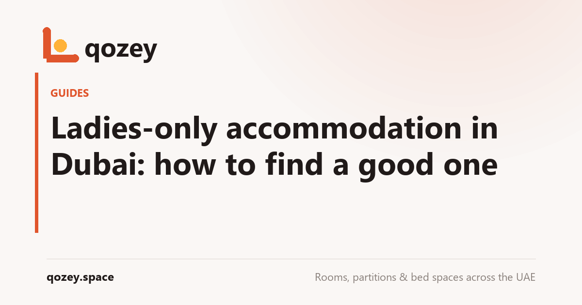 Ladies-only accommodation in Dubai: how to find a good one